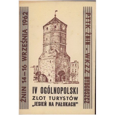 IV Ogólnopolski Zlot Turystów "Jesień na Pałukach". Żnin 14-16 września 1962. PTTK Żnin - WKZZ Bydgoszcz