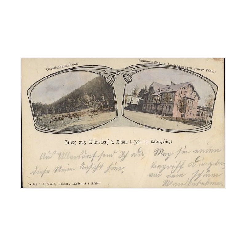 Gruss aus Ullersdorf b. Liebau i. Schl. im Rabengebirge. Gesellschaftsgarten. Reuner's Gast- u. Logirhaus zum grünen Walde