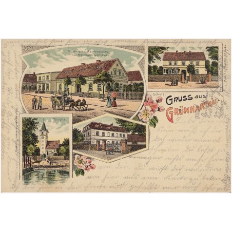 Gruss aus Grünhartau. Gasthaus u. Waarenhandlung von Hermann Scherke. Schule. Kirche. Pfarrhaus