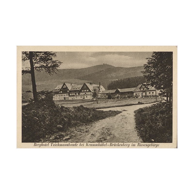 Berghotel Teichmannbaude bei Krummhübel-Brückenberg im Riesengebirge