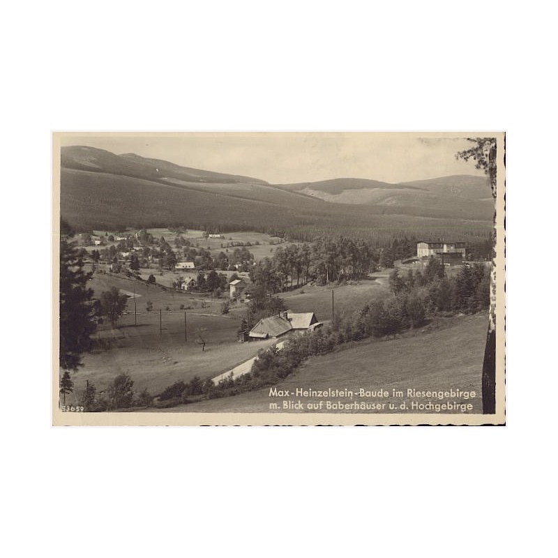 Max-Heinzelstein-Baude im Riesengebirge m. Blick auf Baberhäuser u. d. Hochgebirge 53659