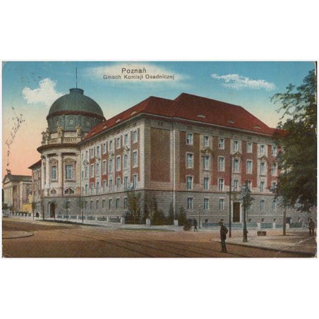 Poznań. Gmach Komisji Osadniczej