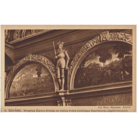 11. Gdańsk. Wnętrze Dworu Artusa ze statuą króla polskiego Kazimierza Jagiellończyka. Fot. Rom. Wyrobek, Gdańsk