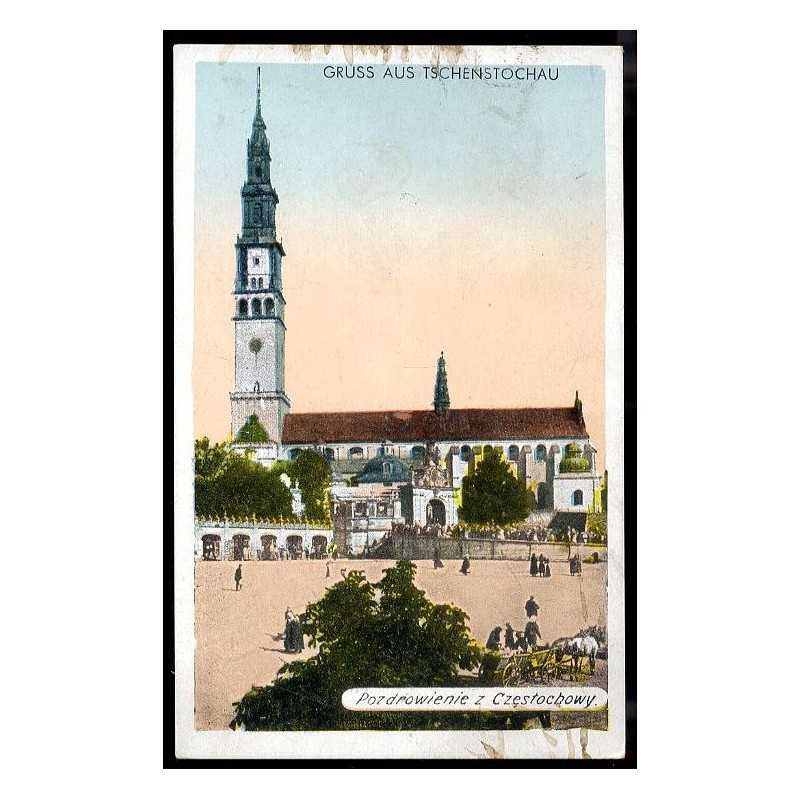 Gruss aus Tschenstochau. Pozdrowienie z Częstochowy