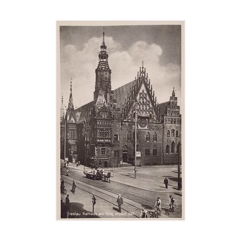 Breslau Rathaus am Ring, erbaut 1557
