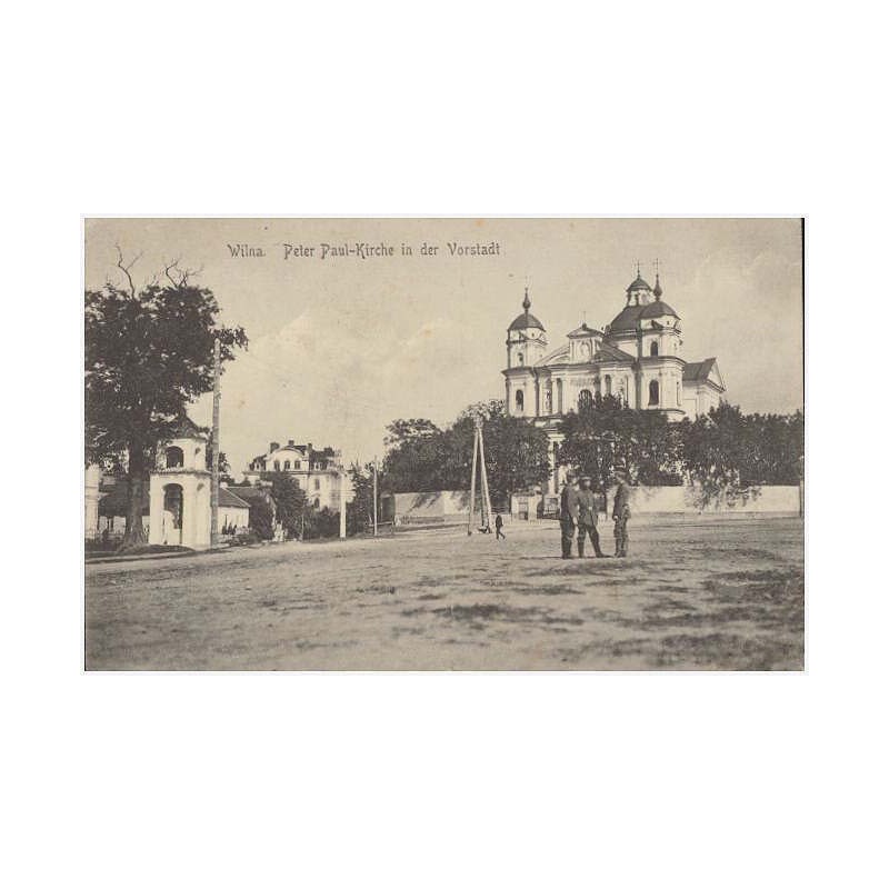 Wilna. Peter Paul-Kirche in der Vorstadt