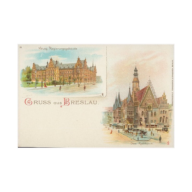 Gruss aus Breslau. Neues Regierungsgebäude. Das Rathaus