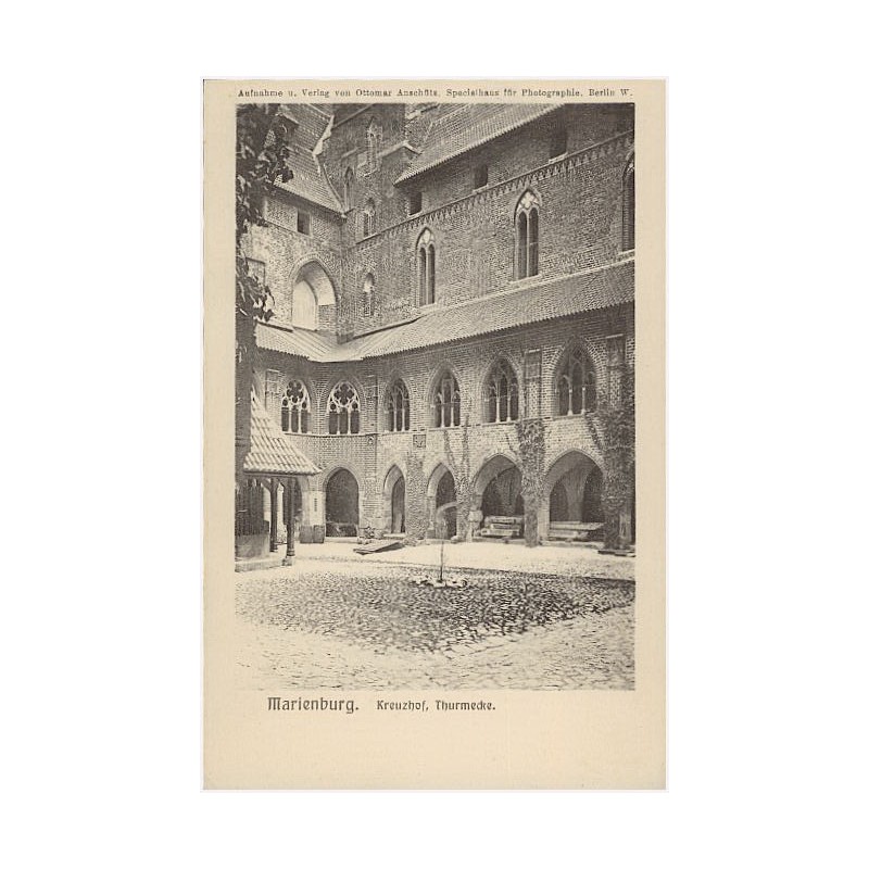 Marienburg. Kreuzhof, Thurmecke