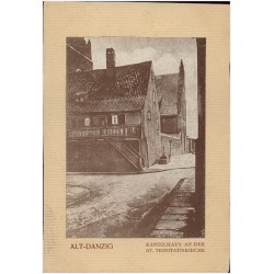 Alt-Danzig. Kanzelhaus an der St. Trinitatiskirche