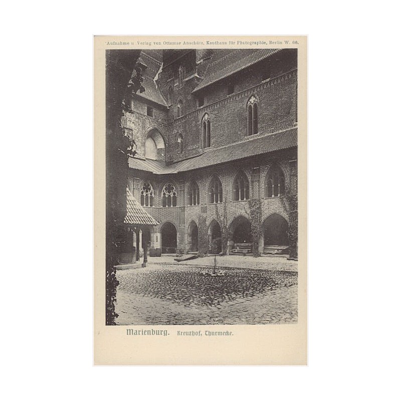 Marienburg. Kreuzhof, Thurmecke