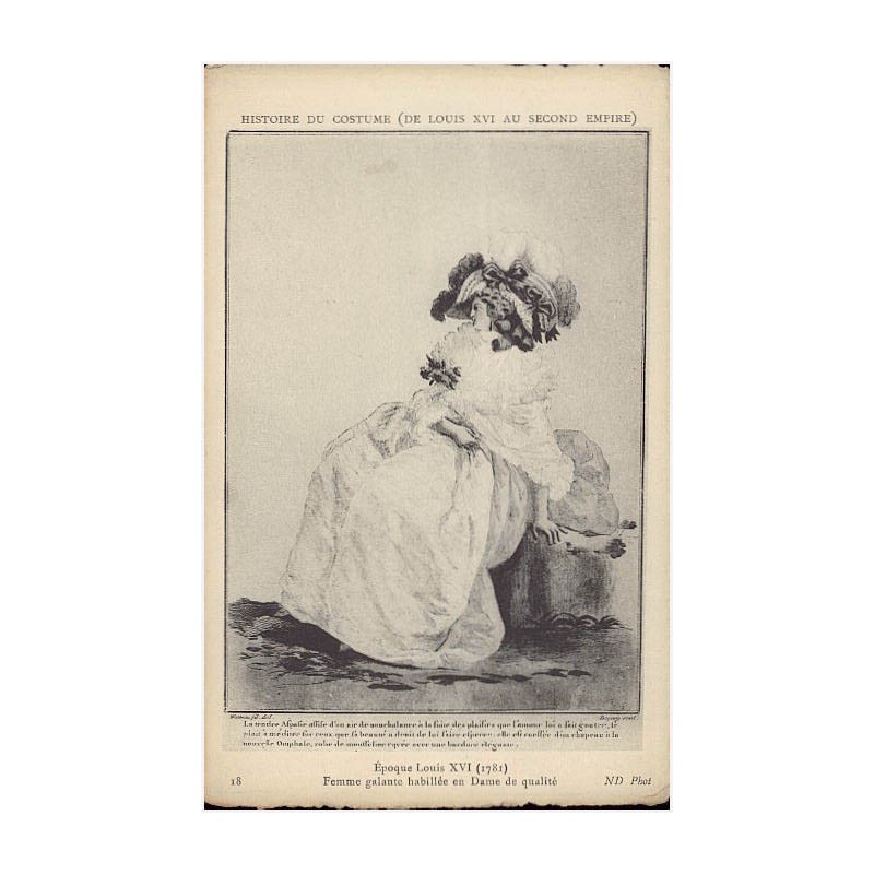 18. Époque Louis XVI (1781). Femme galante habillée en Dame de qualité