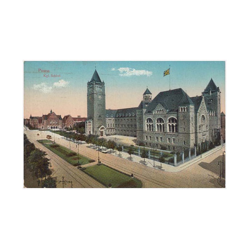 Posen. Kgl. Schloß