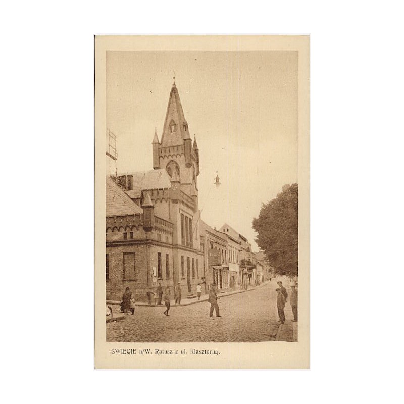 Świecie n/W. Ratusz z ul. Klasztorną