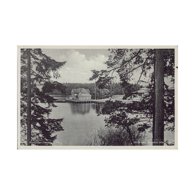 Rominter Heide, O.-Pr. Blick auf Kurhaus Marinowo [...]