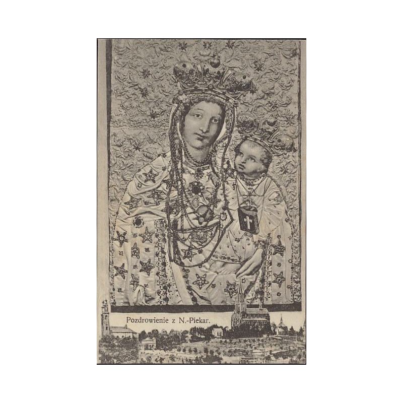 Pozdrowienie z N-Piekar. / Rewers: Karta No. 9. Cudowny obraz w wielkim Ołtarzu.