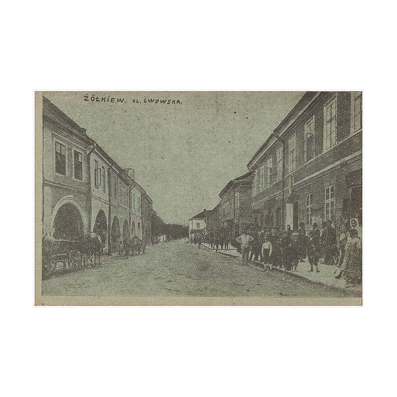 Żółkiew. Ul. Lwowska. Żółkiew - Lembergergasse