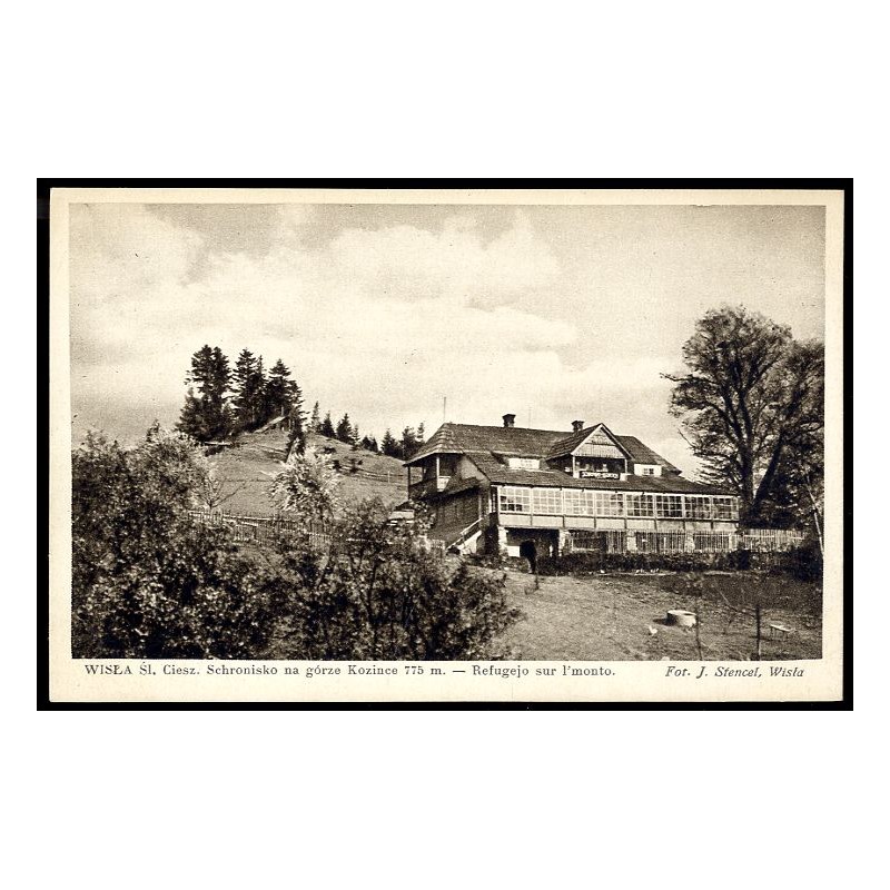 Wisła Śl. Ciesz. Schronisko na górze Kozince 775 m. - Refugejo sur l'monto. Fot. J. Stencel, Wisła