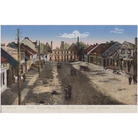 Oestl. Kriegsschauplatz: Bialla vom Feinde geräumt. Serie 7/3 Hofphotogr. Kühlewindt