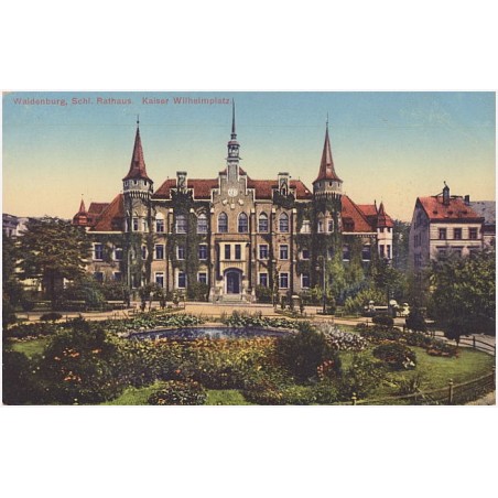 Waldenburg, Schl. Rathaus. Kaiser Wilhelmplatz