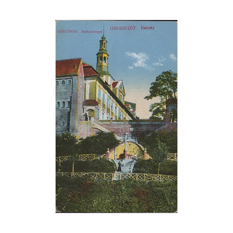 Graudenz. Rathaustreppe. Grudziądz. Ratusz