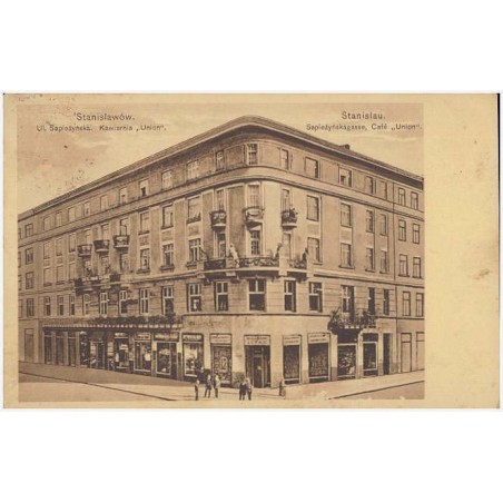 Stanisławów. Ul. Sapieżyńska. Kawiarnia "Union".  Stanislau. Sapieżyńskagasse, Café "Union"