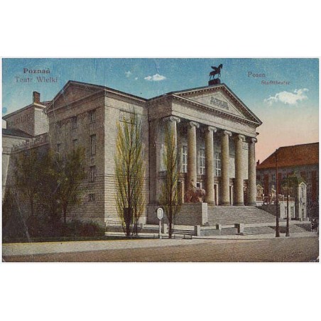 Poznań. Teatr Wielki. Posen. Stadttheater