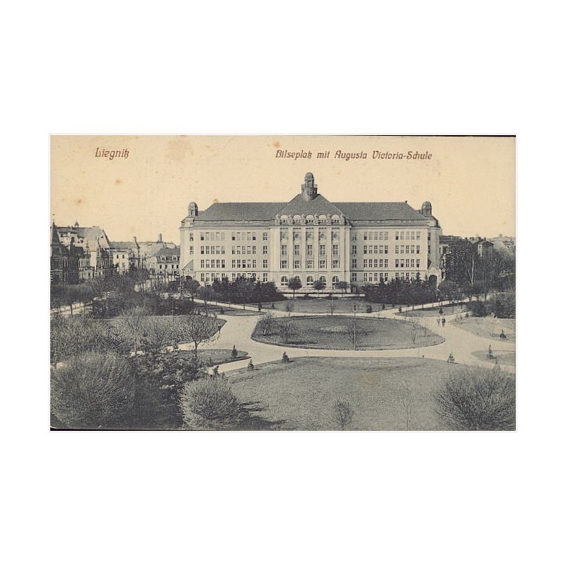 Liegnitz. Bilseplatz mit Augusta Victoria-Schule