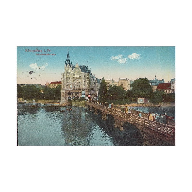Königsberg i. Pr. Schloßteichbrücke