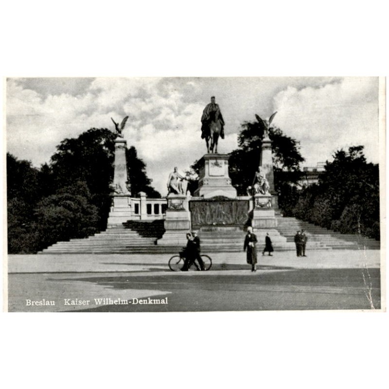 Breslau. Kaiser Wilhelm-Denkmal