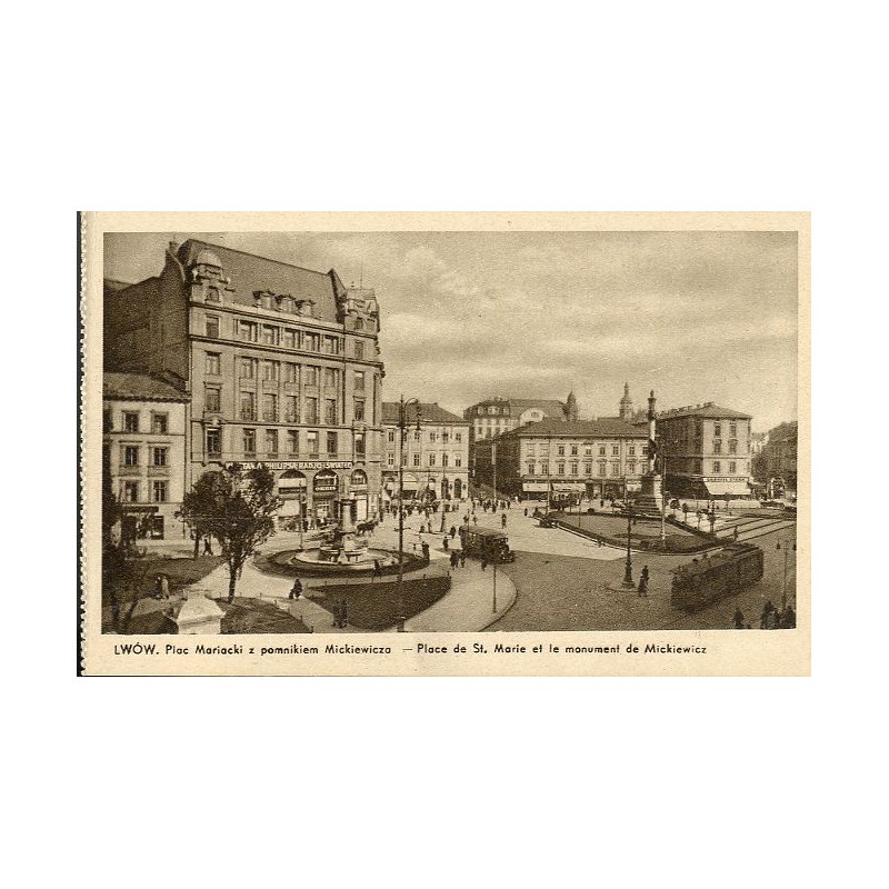 Lwów. Plac Mariacki z pomnikiem Mickiewicza - Place de St. Marie et le monument de Mickiewicz