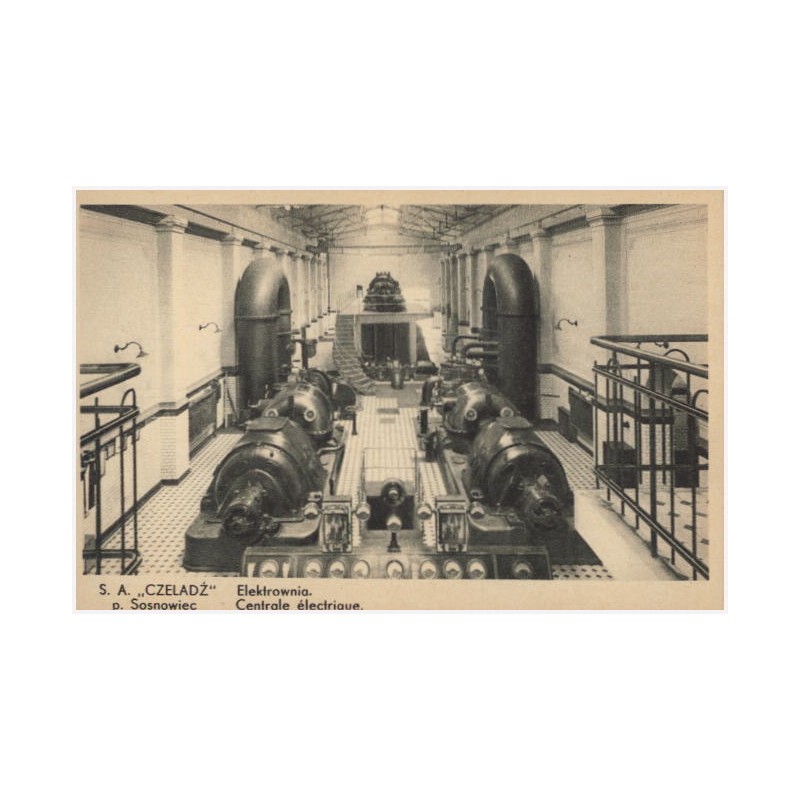 S. A. "Czeladź" p. Sosnowiec. Elektrownia. Centrale électrique