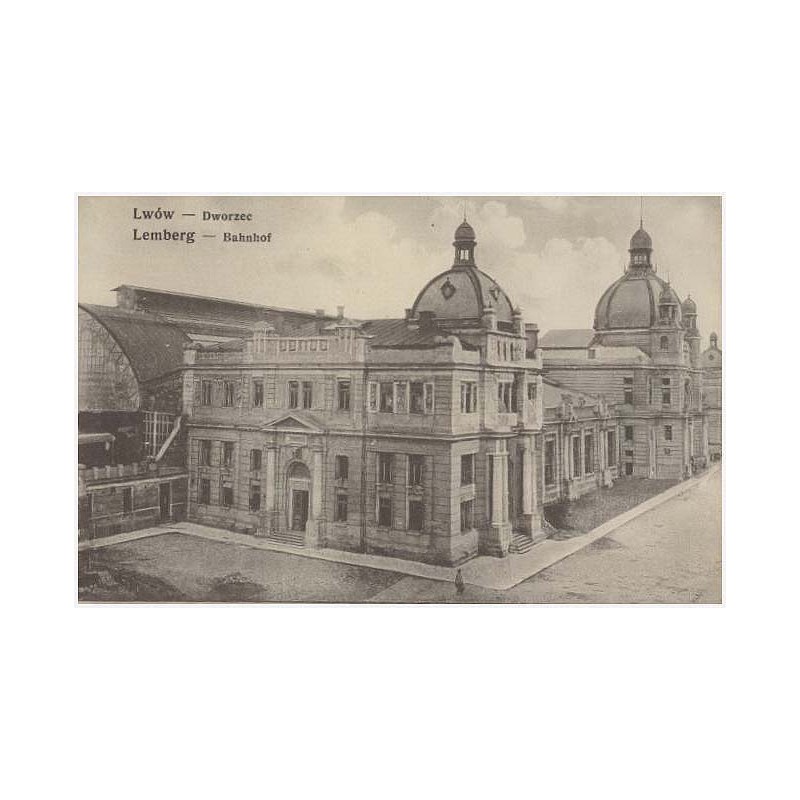 Lwów - Dworzec. Lemberg - Bahnhof