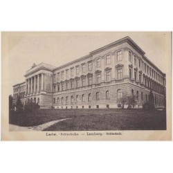 Lwów. Politechnika. - Lemberg. Politechnik