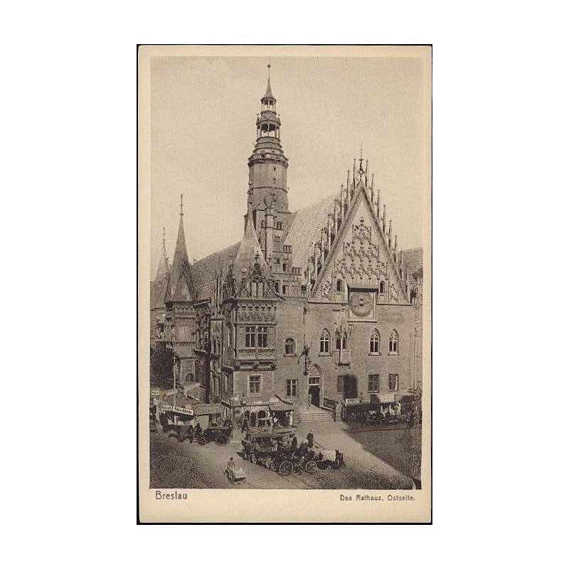 Breslau. Das Rathaus, Ostseite