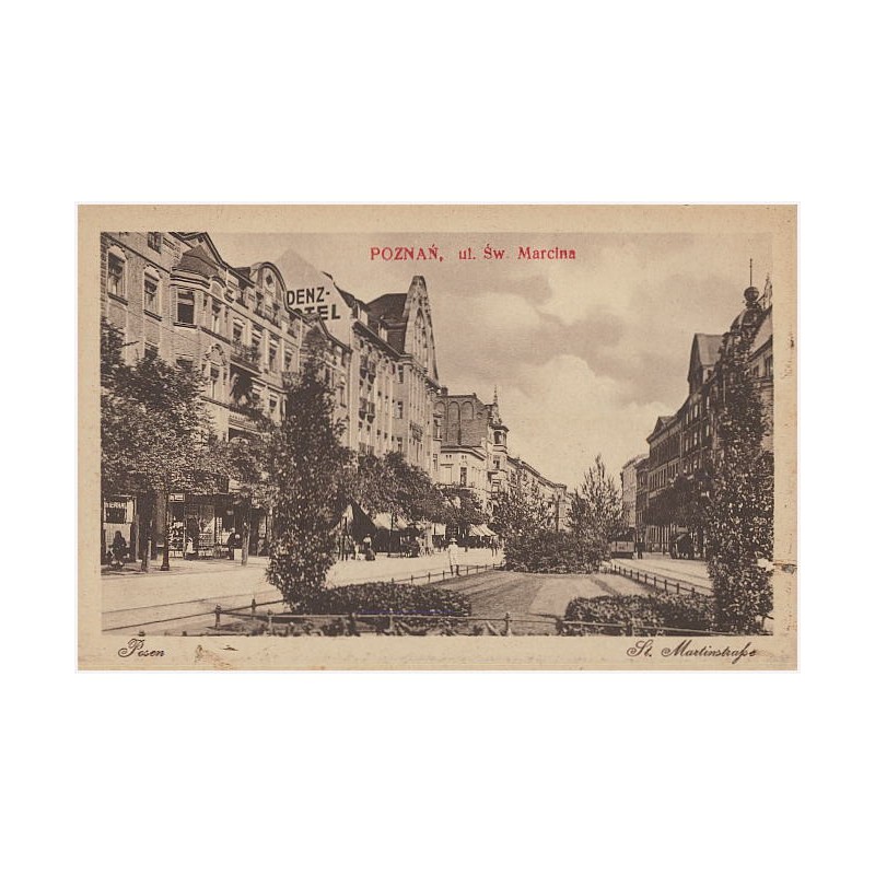Posen. St. Martinstraße Poznań, ul. Św. Marcina