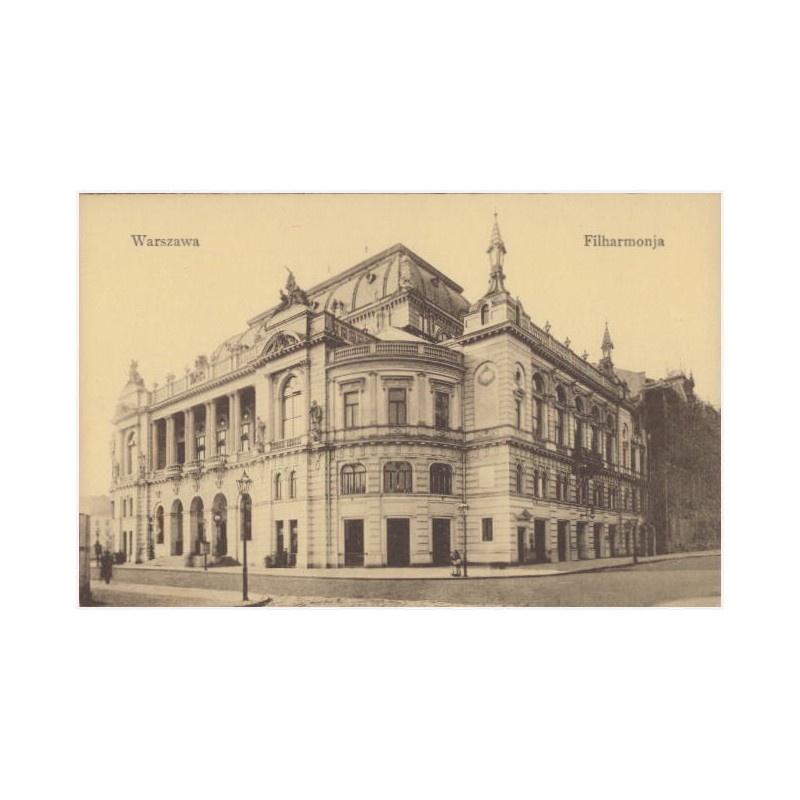 Warszawa. Filharmonja