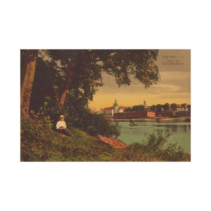 Cüstrin - A. Blick auf Schloßkaserne