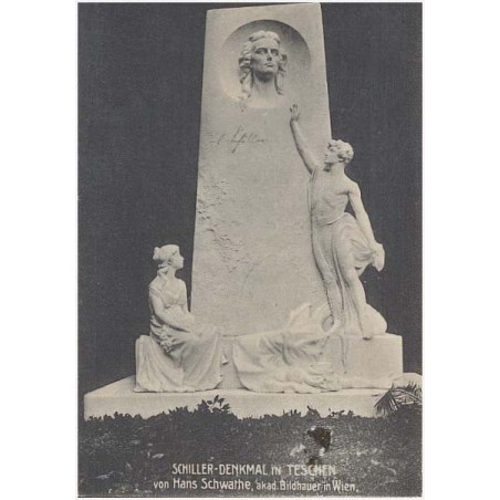 Schiller-Denkmal in Teschen von Hans Schwathe, akad. Bildhauer in Wien.