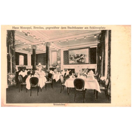 Haus Monopol, Breslau, gegenüber dem Stadttheater am Schlossplatz. Weinstuben / Rewers: Haus Monopol. Breslau vis-à-vis dem Stad