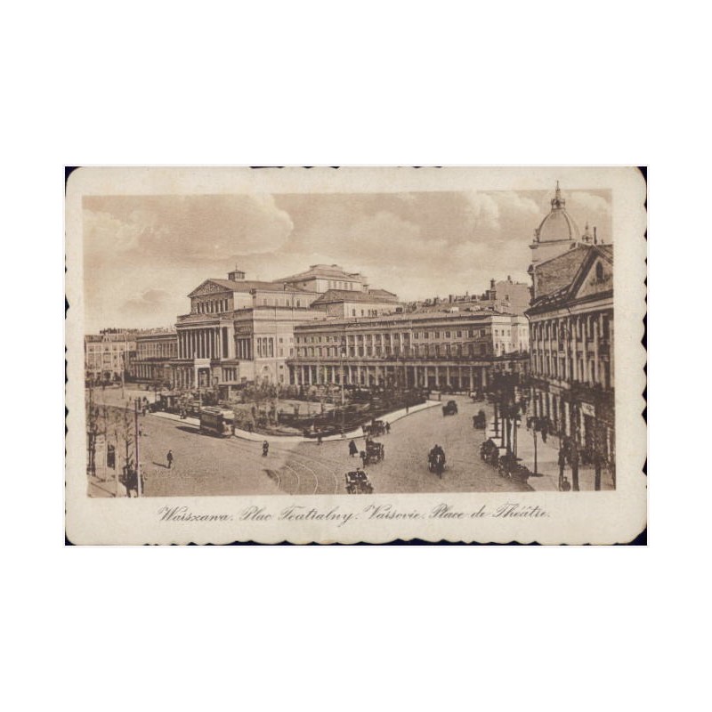 Warszawa. Plac Teatralny. Varsovie. Place de Théatre
