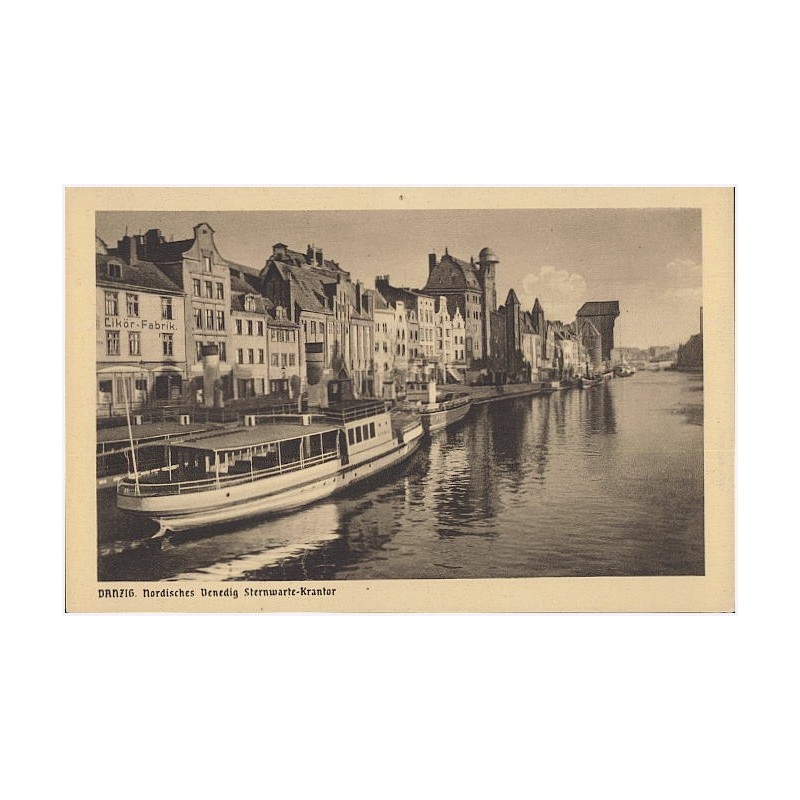 Danzig. Nordisches Venedig Sternwarte-Krantor