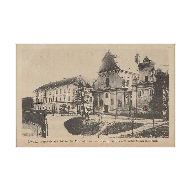 Lwów. Uniwersytet i Kościół św. Mikołaja. - Lemberg. Universität u. Nikolaus-Kirche