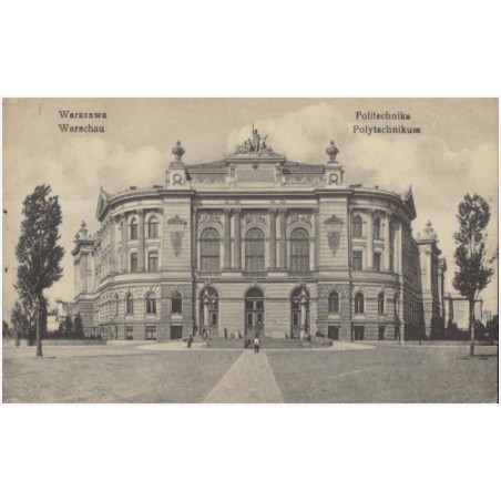Warszawa. Politechnika. Warschau. Polytechnikum
