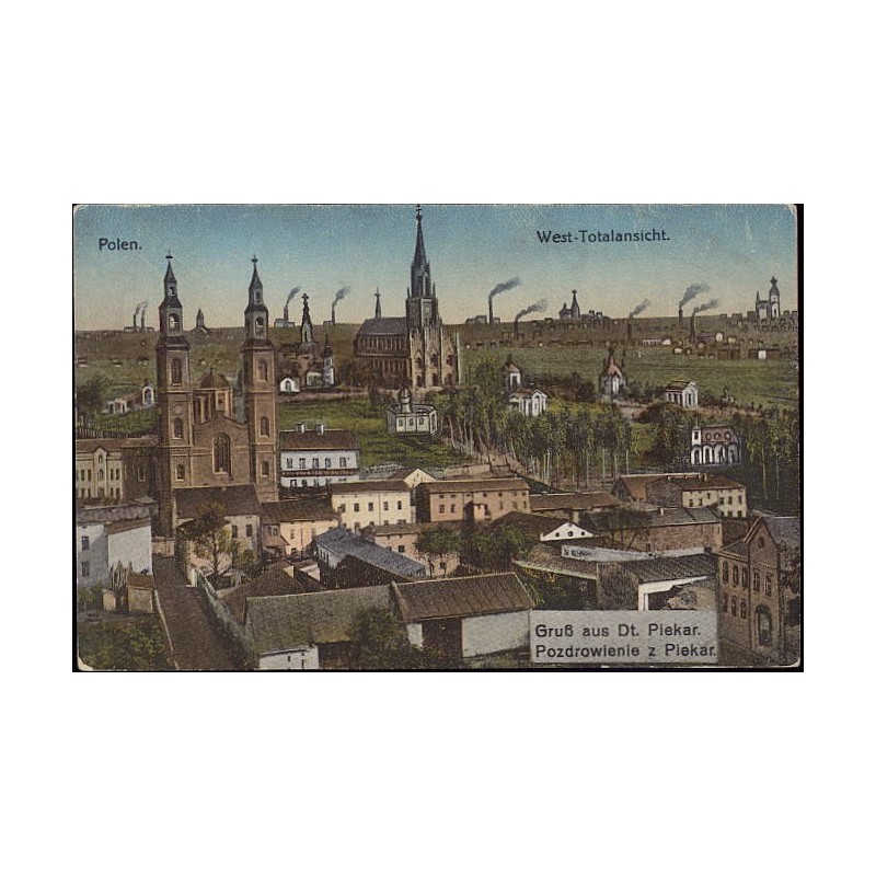Polen. West-Totalansicht. Gruß aus Dt. Piekar. Pozdrowienie z Piekar.