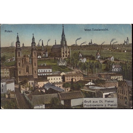 Polen. West-Totalansicht. Gruß aus Dt. Piekar. Pozdrowienie z Piekar.
