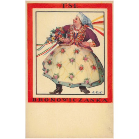 Bronowiczanka. A. Gr. O. [...]
