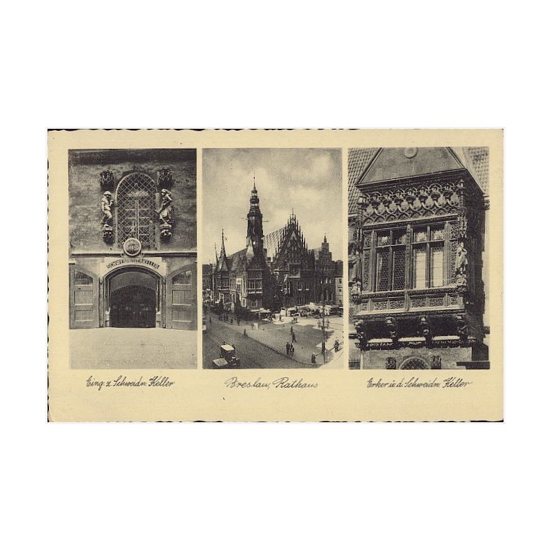Eing. z. Schweidn. Keller. Breslau, Rathaus. Erker ü. d. Schweidn. Keller