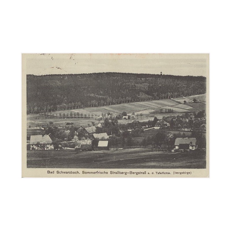Bad Schwarzbach. Sommerfrische Straßberg-Bergstraß a.d. Tafelfichte. (Isergebirge)