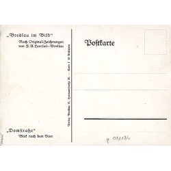 "Domstraße" Blick nach dem Dom. Nach Original-Zeichnungen von F. A. Hartlieb - Breslau