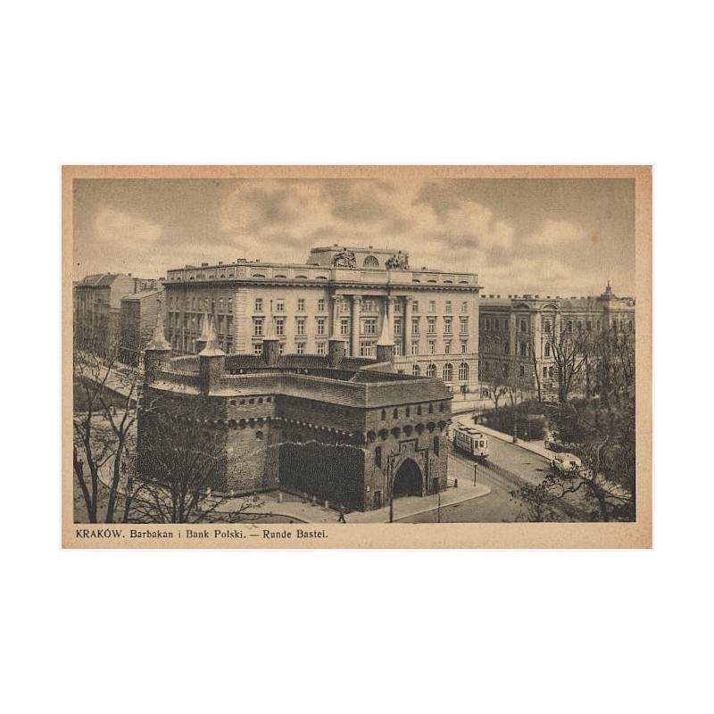 Kraków. Barbakan i Bank Polski. Runde Bastei